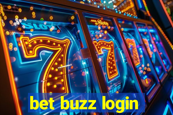 bet buzz login